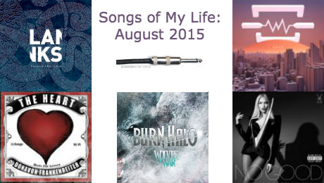 Songs of My Life: August 2015