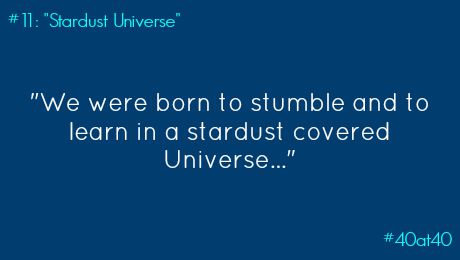 #11: “Stardust Universe”