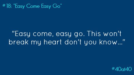 #18: “Easy Come Easy Go”