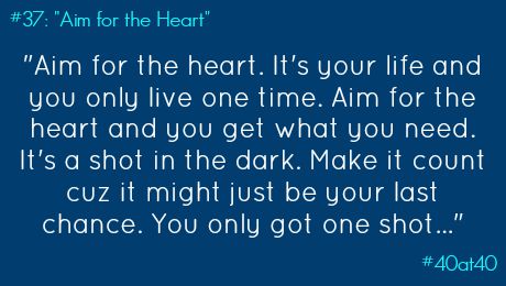 #37: “Aim for the Heart”