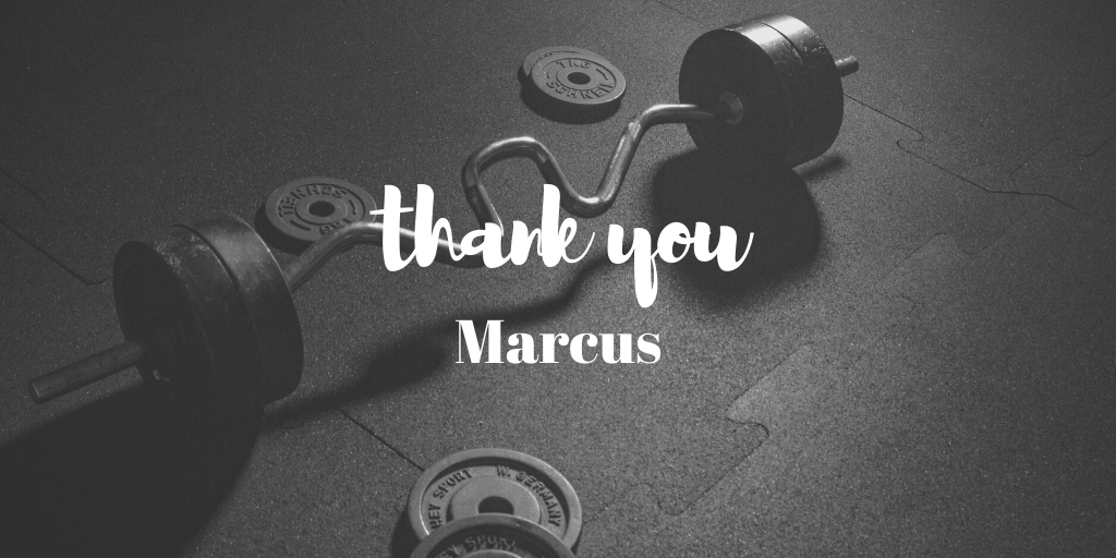 Thank You Marcus